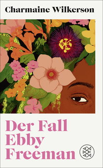 Buchcover von Der Fall Ebby Freeman: Roman von Charmaine Wilkerson