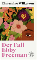 Buchcover von Der Fall Ebby Freeman: Roman von Charmaine Wilkerson