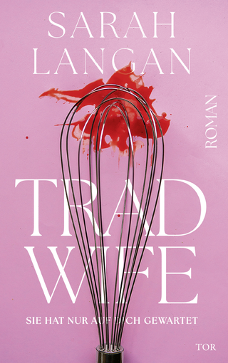 Buchcover von Trad Wife: Sie hat nur auf dich gewartet