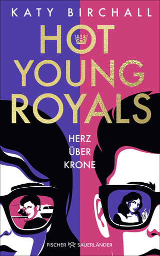 Buchcover von Hot Young Royals – Herz über Krone