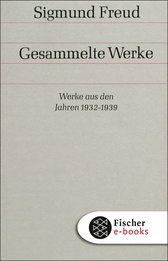 Buchcover von Werke aus den Jahren 1932-1939 von Sigmund Freud