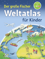 Buchcover von Der große Fischer Weltatlas für Kinder von Andrea Weller-Essers