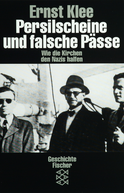 Buchcover von Persilscheine und falsche Pässe: Wie die Kirchen den Nazis halfen von Ernst Klee