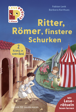 Buchcover von Leseprofis – Ritter, Römer, finstere Schurken, 2. Klasse (Doppelband) von Fabian Lenk