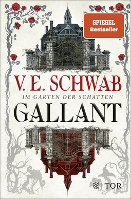 Buchcover von Gallant: Im Garten der Schatten von V. E. Schwab