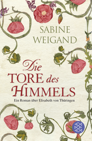 Buchcover von Die Tore des Himmels: Ein Roman über Elisabeth von Thüringen
