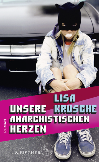 Buchcover von Unsere anarchistischen Herzen: Roman