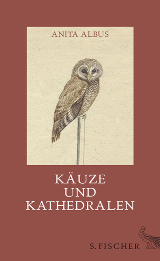 Buchcover von Käuze und Kathedralen: Geschichten, Essays und Marginalien