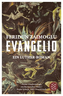 Buchcover von Evangelio: Ein Luther-Roman von Feridun Zaimoglu