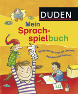 Buchcover von Duden: Mein Sprachspielbuch (von 0-6 Jahren): Sprachförderung mit Liedern, Spielen und Reimen von Ute Diehl