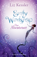 Buchcover von Emily Windsnap – Das Abenteuer von Liz Kessler