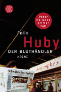 Buchcover von Der Bluthändler von Felix Huby