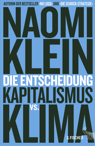 Buchcover von Die Entscheidung: Kapitalismus vs. Klima