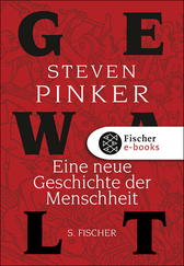 Buchcover von Gewalt: Eine neue Geschichte der Menschheit von Steven Pinker