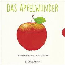 Buchcover von The Apple Miracle: ab 2 Jahren: Wie wächst ein Apfel? Zum Schieben, Klappen und Staunen