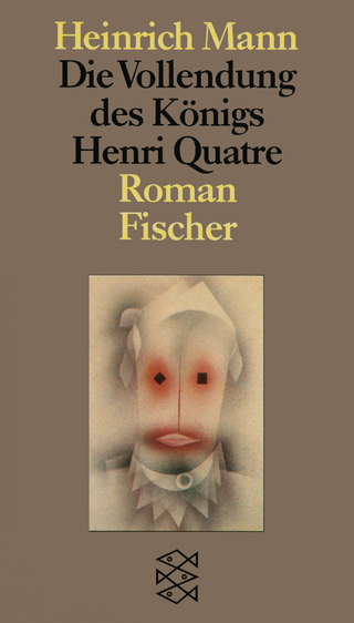 Buchcover von Die Vollendung des Königs Henri Quatre: Roman