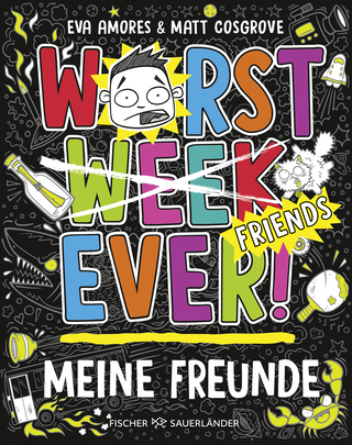Buchcover von Worst Week Ever – Meine Freunde