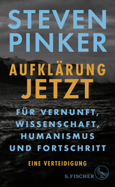 Buchcover von Aufklärung jetzt: Für Vernunft, Wissenschaft, Humanismus und Fortschritt. Eine Verteidigung von Steven Pinker