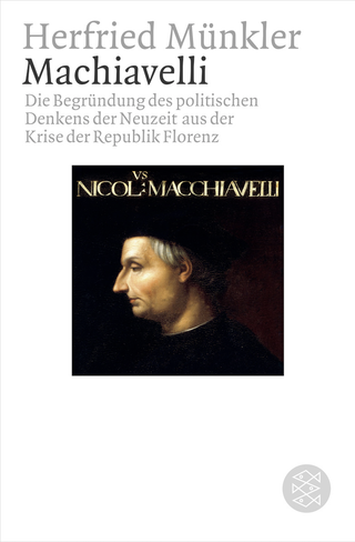 Buchcover von Machiavelli: Die Begründung des politischen Denkens der Neuzeit aus der Krise der Republik Florenz
