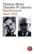 Buchcover von Briefwechsel 1943 - 1955 von Theodor W. Adorno, Thomas Mann