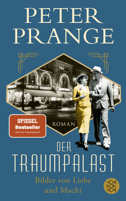 Buchcover von Der Traumpalast: Bilder von Liebe und Macht von Peter Prange
