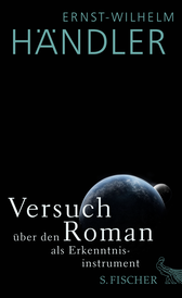 Buchcover von Versuch über den Roman als Erkenntnisinstrument von Ernst-Wilhelm Händler