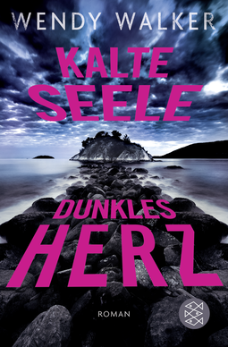 Buchcover von Kalte Seele, dunkles Herz: Roman von Wendy Walker