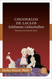 Buchcover von Schlimme Liebschaften: Roman von Pierre Ambroise François Choderlos de Laclos
