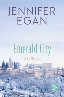 Buchcover von Emerald City: Stories von Jennifer Egan