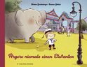 Buchcover von Never Pick on an Elephant von Stefanie Gerstenberger