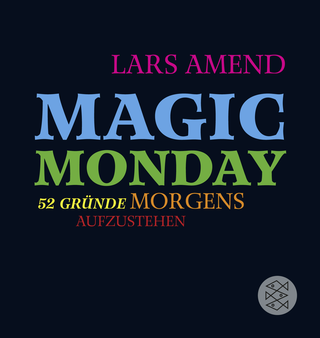 Buchcover von Magic Monday - 52 Gründe morgens aufzustehen