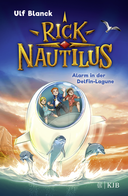 Buchcover von Rick Nautilus  -  Alarm in the Dolphin Lagoon (Vol. 3): Band 3 von Ulf Blanck