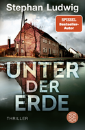 Buchcover von Unter der Erde: Thriller von Stephan Ludwig