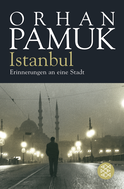 Buchcover von Istanbul: Erinnerungen an eine Stadt von Orhan Pamuk