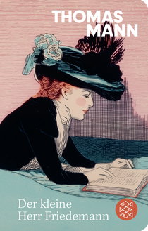 Buchcover von Der kleine Herr Friedemann: Erzählung von Thomas Mann