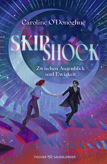 Buchcover von Skipshock : Zwischen Augenblick und Ewigkeit von Caroline O'Donoghue