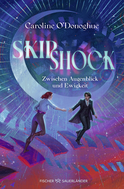 Buchcover von Skipshock : Zwischen Augenblick und Ewigkeit von Caroline O'Donoghue