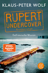 Buchcover von Rupert undercover - Ostfriesische Mission von Klaus-Peter Wolf