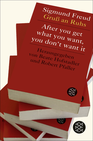 Buchcover von After you get what you want, you don't want it: Wunscherfüllung, Begehren und Genießen