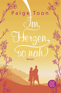 Buchcover von Im Herzen so nah: Roman von Paige Toon