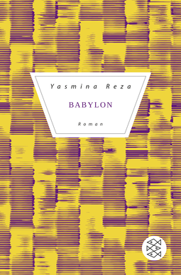 Buchcover von Babylon: Roman von Yasmina Reza