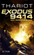 Buchcover von Exodus 9414 - Der dunkelste Tag: Roman von Thariot