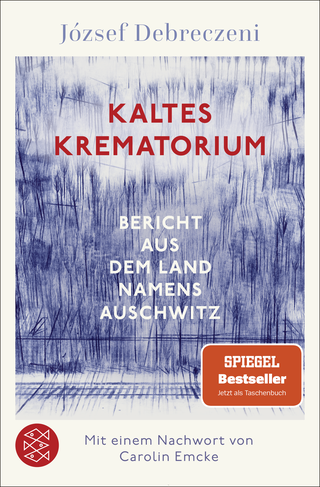 Buchcover von Kaltes Krematorium: Bericht aus dem Land namens Auschwitz