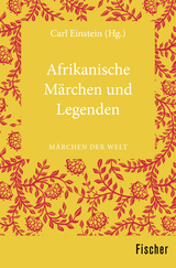 Buchcover von Afrikanische Märchen und Legenden: Märchen der Welt von Carl Einstein