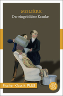 Buchcover von Der eingebildete Kranke: Komödie in drei Aufzügen von  Molière
