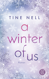 Buchcover von A Winter Of Us von Tine Nell