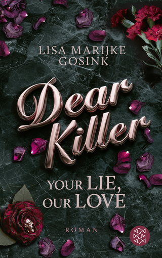 Buchcover von Dear Killer - Your Lie, Our Love