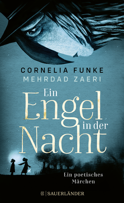 Buchcover von Ein Engel in der Nacht: Ein poetisches Märchen  von Cornelia Funke