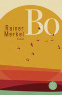 Buchcover von Bo: Roman von Rainer Merkel