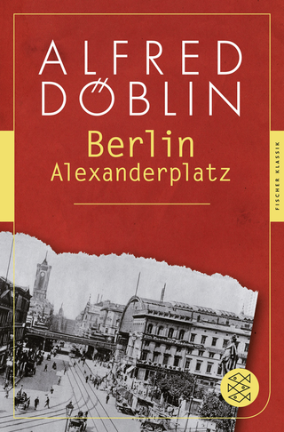 Buchcover von Berlin Alexanderplatz: Die Geschichte vom Franz Biberkopf